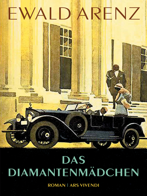 Title details for Das Diamantenmädchen (eBook) by Ewald Arenz - Wait list